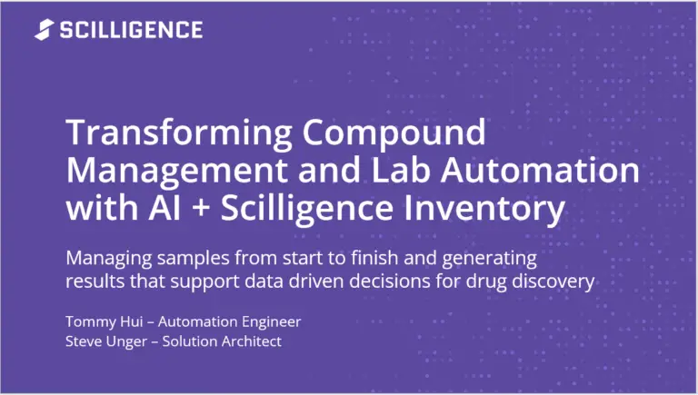 Transforming Compound Management and Lab Automation with AI + Scilligence Inventory